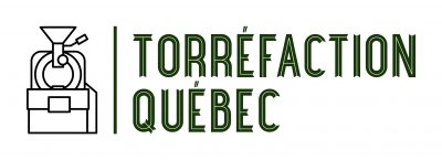Torrefaction Québec Torrefaction Québec